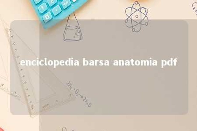 enciclopedia barsa anatomia pdf 