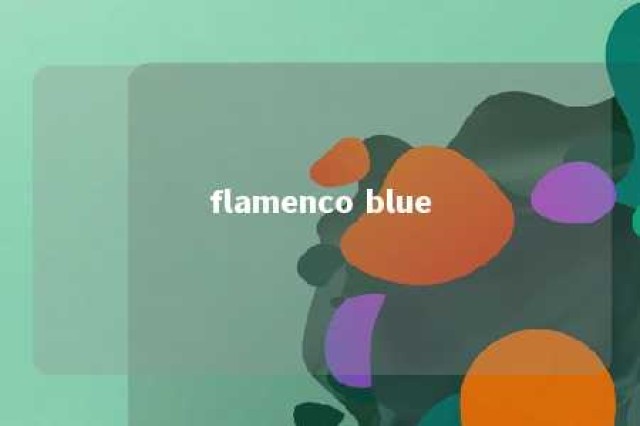 flamenco blue 