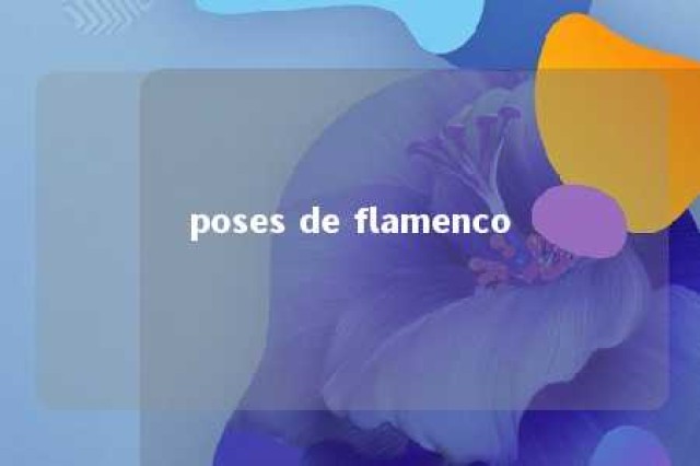 poses de flamenco 