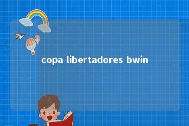 copa libertadores bwin 