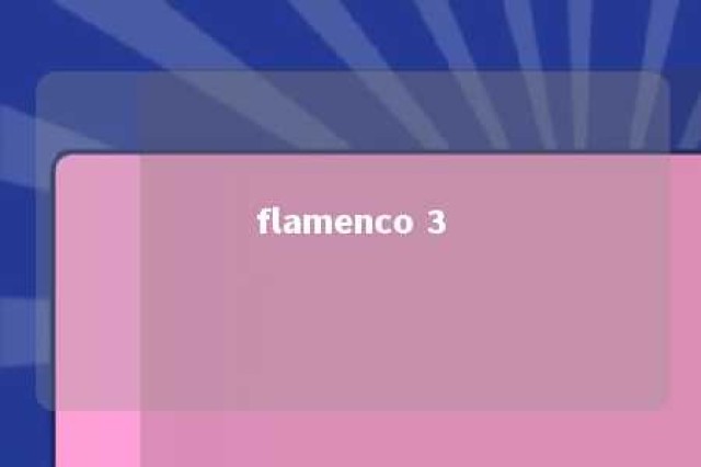 flamenco 3 