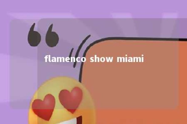 flamenco show miami 