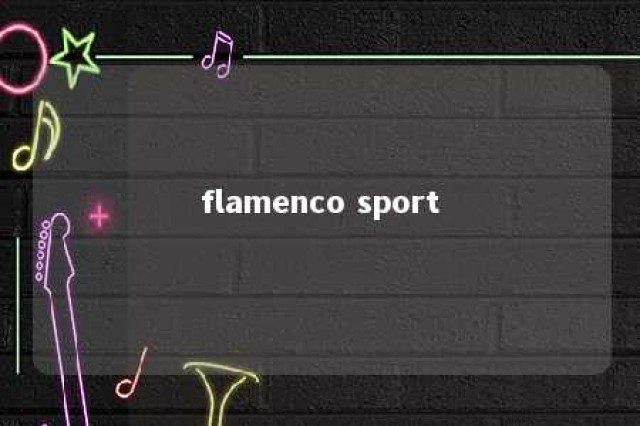 flamenco sport 