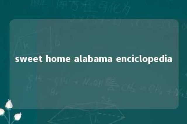 sweet home alabama enciclopedia 