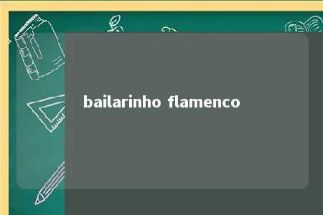 bailarinho flamenco 