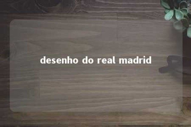 desenho do real madrid 