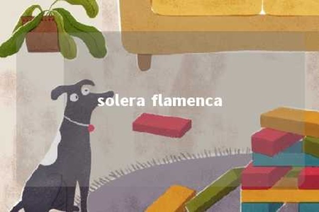 solera flamenca 