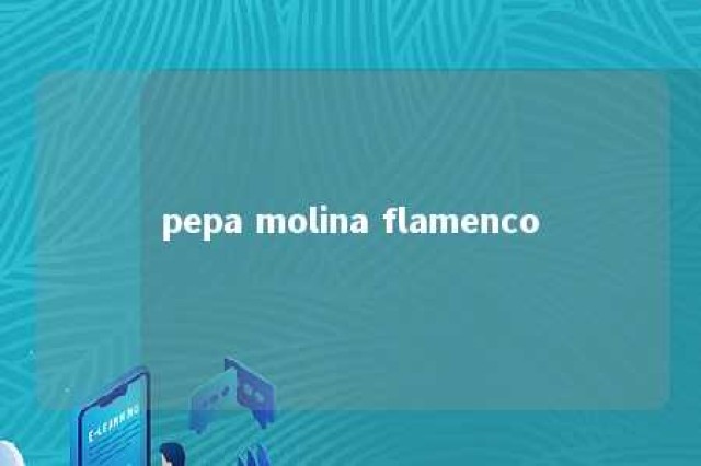 pepa molina flamenco 