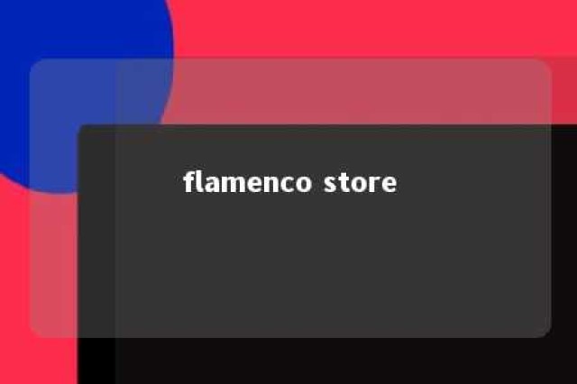 flamenco store 