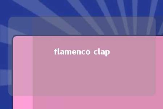 flamenco clap 