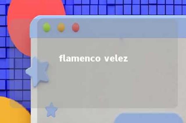 flamenco velez 