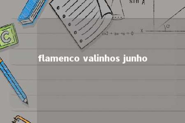 flamenco valinhos junho 