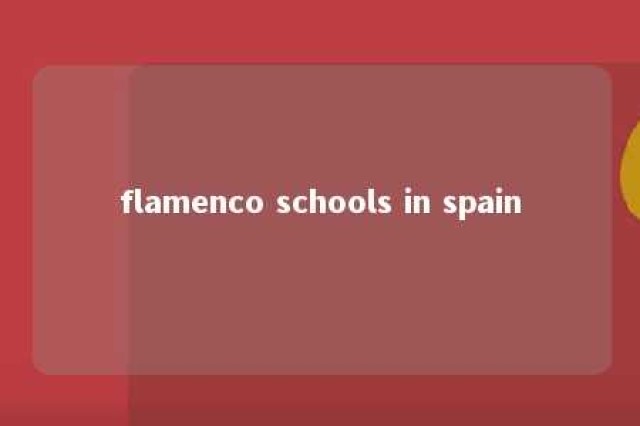 flamenco schools in spain 