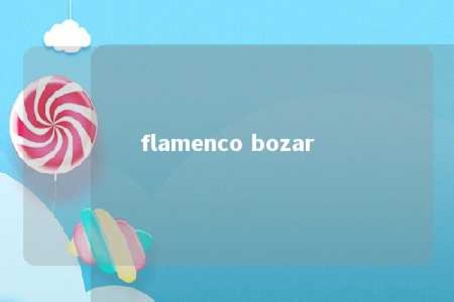 flamenco bozar 