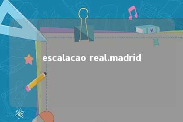 escalacao real.madrid 