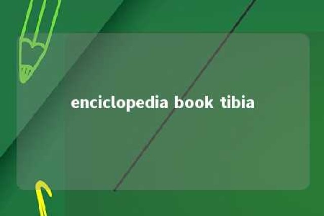 enciclopedia book tibia 