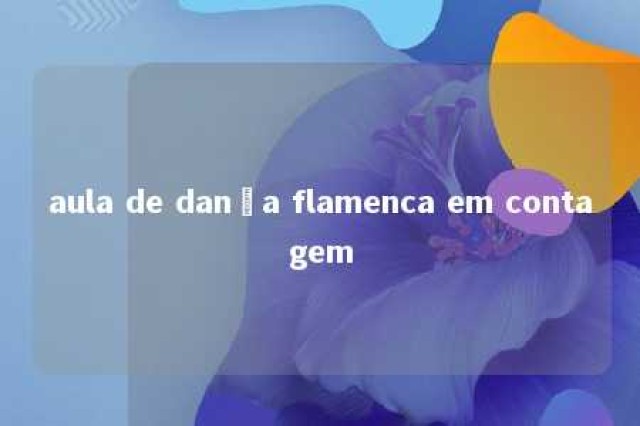 aula de dança flamenca em contagem 