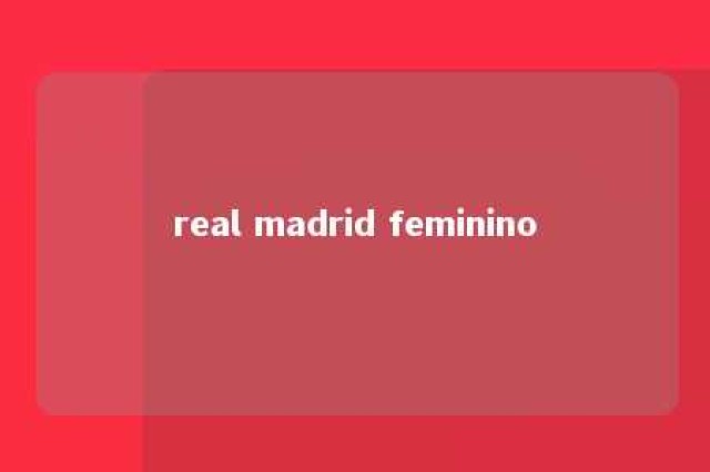 real madrid feminino 