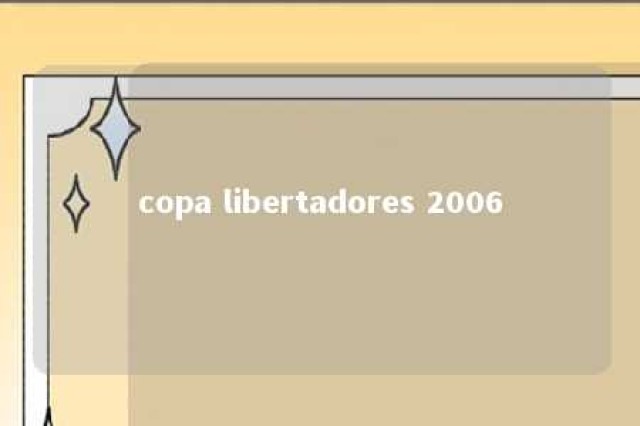 copa libertadores 2006 