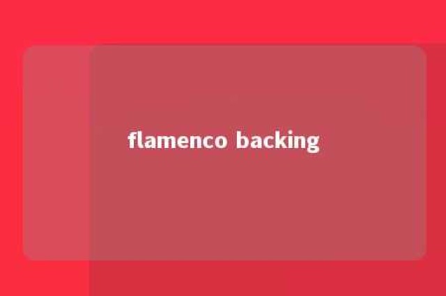 flamenco backing 