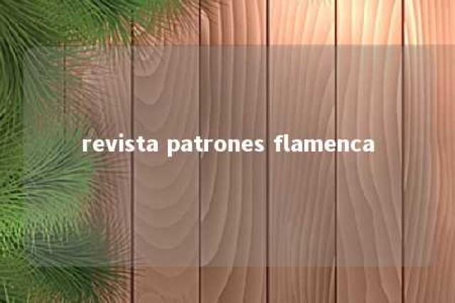 revista patrones flamenca 