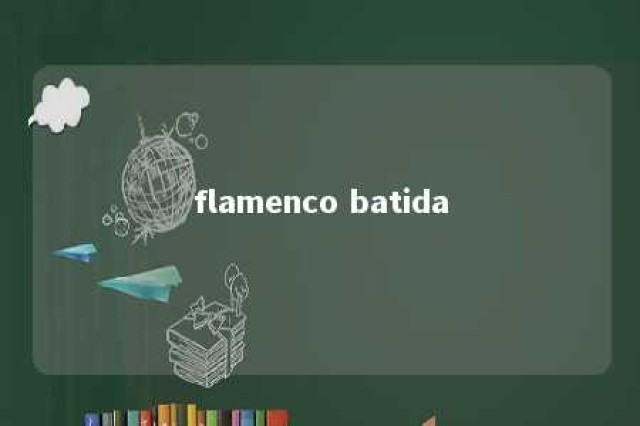 flamenco batida 