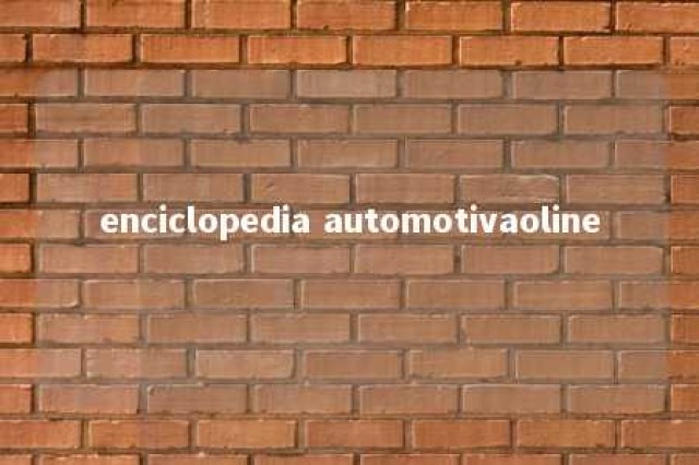 enciclopedia automotivaoline 