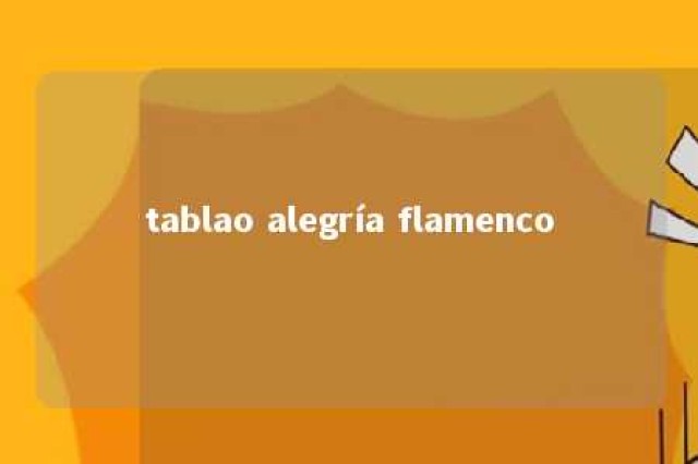 tablao alegría flamenco 