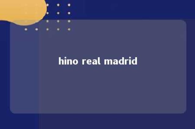 hino real madrid 