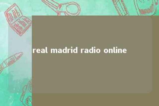 real madrid radio online 