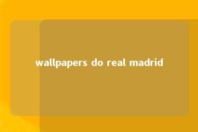 wallpapers do real madrid 