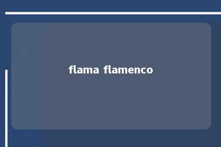 flama flamenco