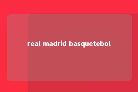 real madrid basquetebol