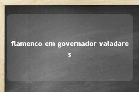 flamenco em governador valadares