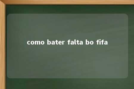 como bater falta bo fifa