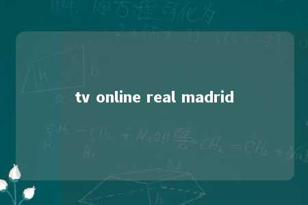 tv online real madrid