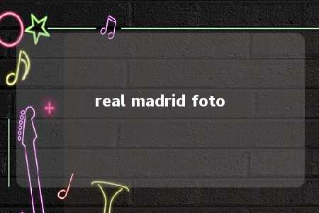 real madrid foto