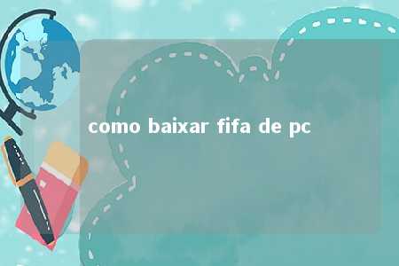 como baixar fifa de pc