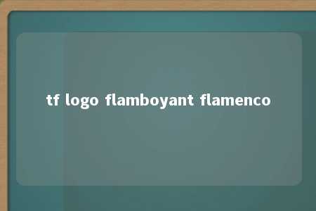 tf logo flamboyant flamenco