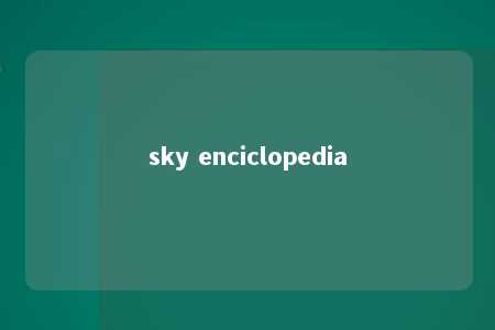 sky enciclopedia