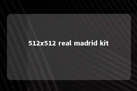 512x512 real madrid kit