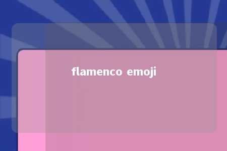 flamenco emoji