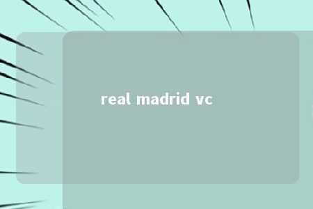 real madrid vc